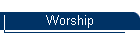 Worship